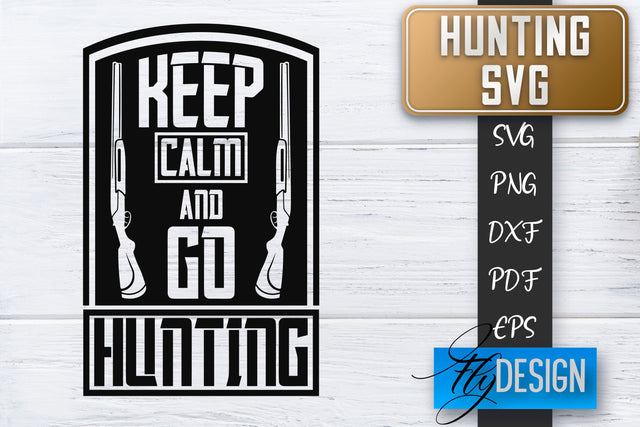 Hunting SVG | Hunter SVG | Man Quotes | Dad SVG SVG Fly Design 