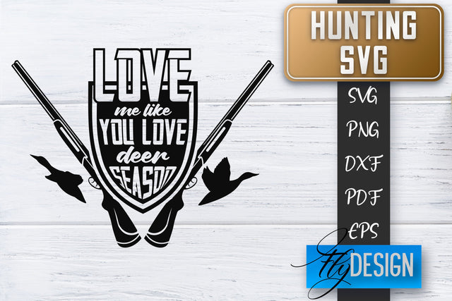 Hunting SVG | Hunter SVG | Man Quotes | Dad SVG SVG Fly Design 