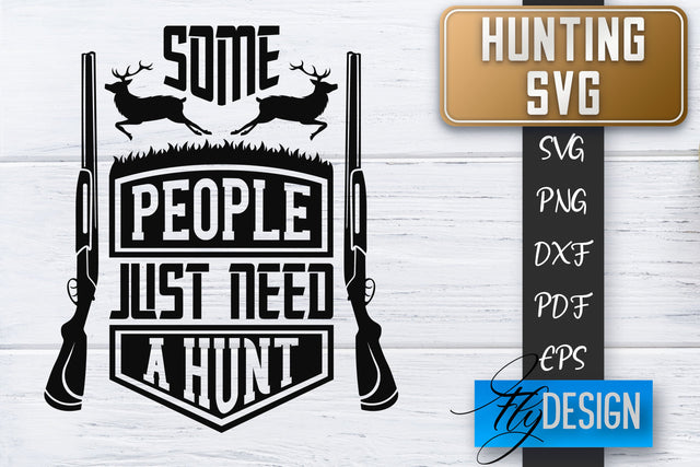 Hunting SVG | Hunter SVG | Man Quotes | Dad SVG SVG Fly Design 