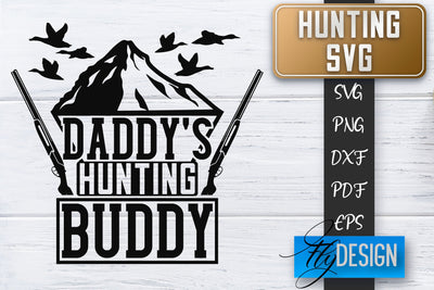 Hunting SVG | Hunter SVG | Man Quotes | Dad SVG SVG Fly Design 