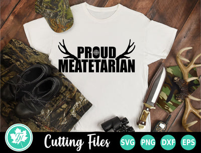 Hunting SVG | Proud Meatetarian SVG TrueNorthImagesCA 