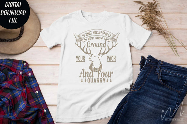 Hunting t shirt svg, happy hunting, hunting cricut, gift for hunter person svg, To hunt successfully, you must know your t shirt SVG Isabella Machell 