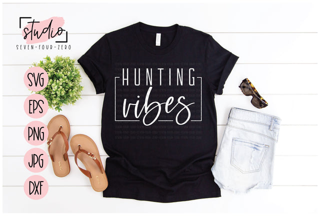 Hunting Vibes SVG Studio Seven-Four-Zero 