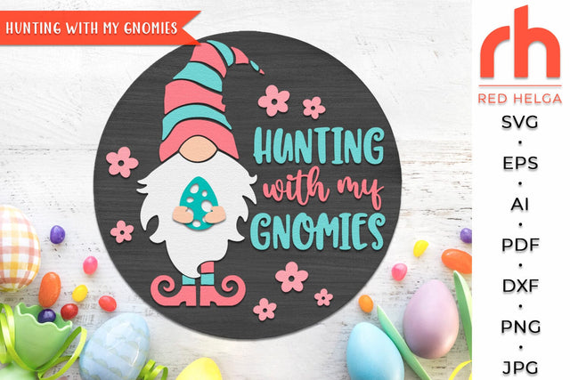 Hunting with my Gnomies SVG, Round Hanger Cut File, Easter Door Sign DXF SVG RedHelgaArt 