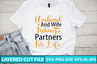 Husband And Wife Fishing Partners For Life SVG Design SVG Syaman 