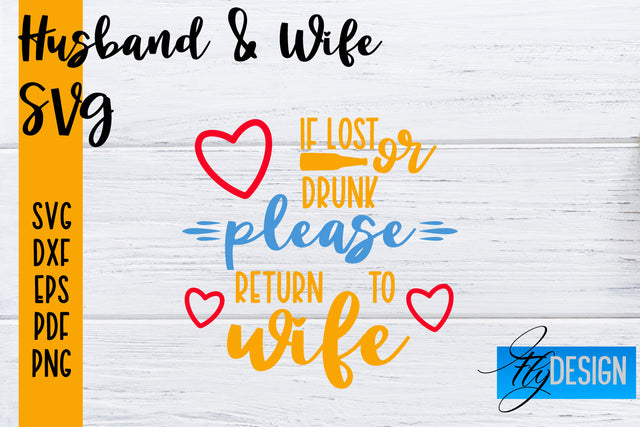 Husband and Wife SVG | Husband Quotes SVG | Wife Quotes Designs SVG Fly Design 