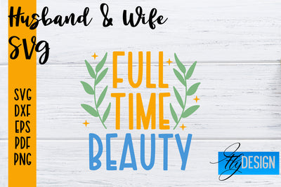 Husband and Wife SVG | Husband Quotes SVG | Wife Quotes Designs SVG Fly Design 