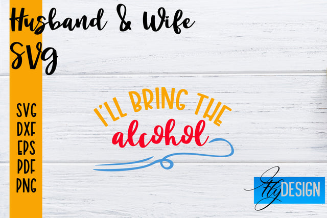 Husband and Wife SVG | Husband Quotes SVG | Wife Quotes Designs SVG Fly Design 