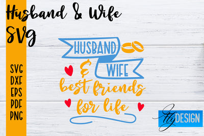 Husband and Wife SVG | Husband Quotes SVG | Wife Quotes Designs SVG Fly Design 