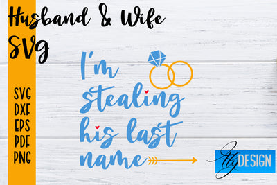 Husband and Wife SVG | Husband Quotes SVG | Wife Quotes Designs SVG Fly Design 