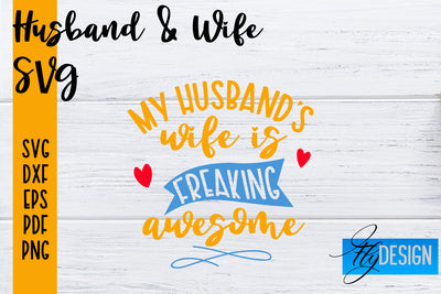 Husband and Wife SVG | Husband Quotes SVG | Wife Quotes Designs SVG Fly Design 