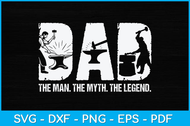 Husband Dad Blacksmith Legend Funny Svg Cutting File SVG artprintfile 