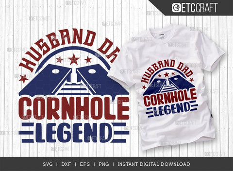 Husband Dad Cornhole Legend SVG Bundle, Cornhole Player Svg, Cornhole game Svg, Corn Hole Gift Svg, Cornhole Quotes, ETC T00592 SVG ETC Craft 