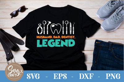 Husband-dad-dentist-legend SVG cut file SVG Svgcraft 