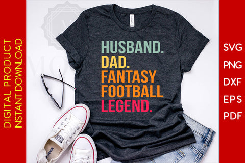 Husband Dad Fantasy Football Legend SVG PNG PDF Cut File SVG Creativedesigntee 