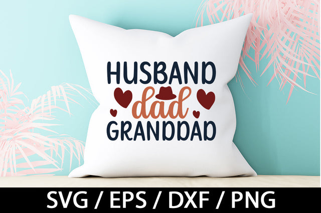 Husband dad grandad svg SVG akazaddesign 