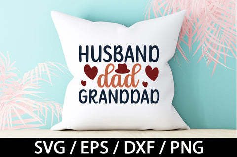 Husband dad grandad svg SVG akazaddesign 