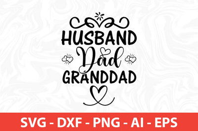 Husband dad granddad SVG SVG nirmal108roy 