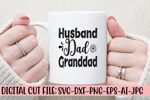 Husband Dad Granddad SVG SVG Syaman 