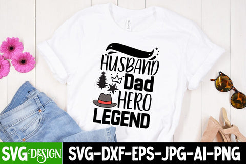 Husband Dad Hero Legend SVG Design, Husband Dad Hero Legend SVG Cut File, Happy Father's Day SVG Cut File, Father's Day Sublimation Design, Dad SVG Bundle, Dad SVG Design Quotes , Dad Sublimation Design SVG BlackCatsMedia 