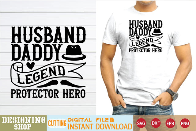 husband daddy legend protector hero svg SVG sk.swapon Roy 