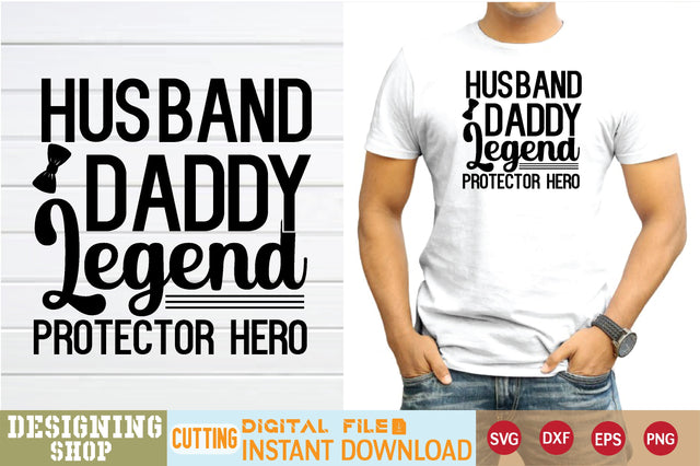 husband daddy legend protector hero svg SVG sk.swapon Roy 