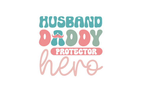 Husband daddy protector hero SVG SVG Regulrcrative 
