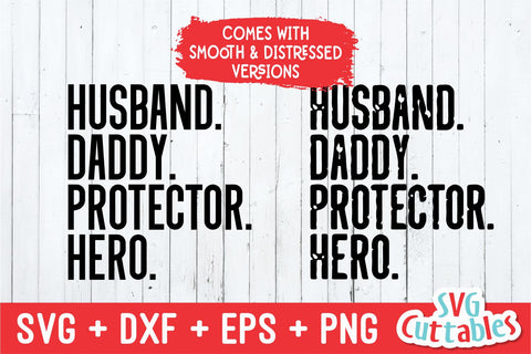 Husband Daddy Protector Hero svg SVG Svg Cuttables 