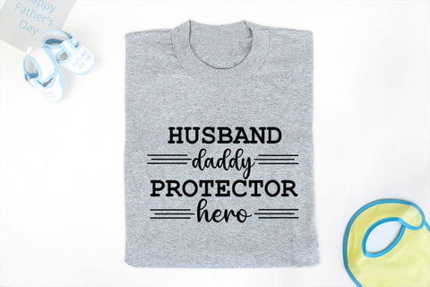 Husband Daddy Protector I Father's Day SVG I Dad Quotes SVG SVG Happy Printables Club 