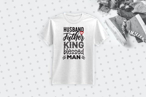 Husband Father King Blessed man SVG SVG VectorSVGdesign 
