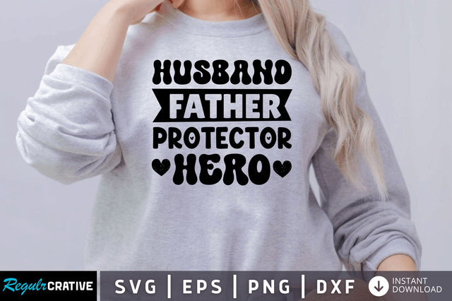 Husband father protector hero SVG SVG Regulrcrative 