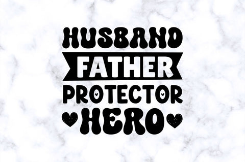 Husband father protector hero SVG SVG Regulrcrative 
