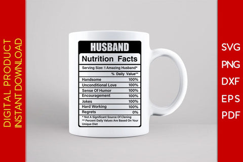 Husband Nutrition Facts SVG PNG PDF Cut File SVG Creativedesigntee 