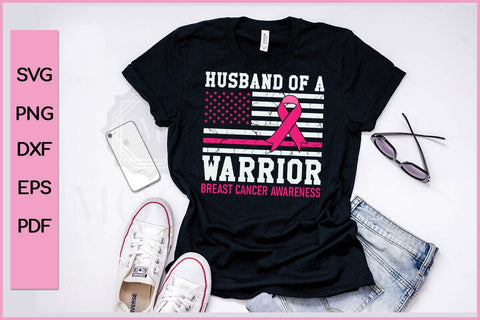 Husband Of A Warrior Breast Cancer Awareness SVG PNG Craft File SVG SVG Print File 