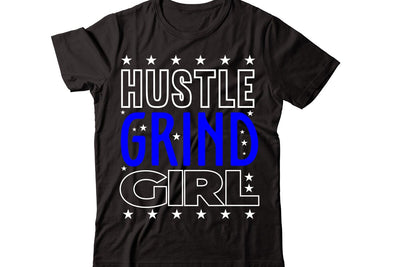 Hustle Grind Girl svg SVG designmaster24 