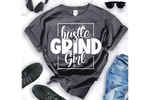 Hustle Grind Girl SVG SVG orpitasn 
