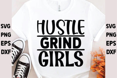 Hustle Grind Girls SVG Ariyan 