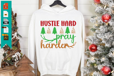 Hustle Hard, Pray Harder SVG Craftlabsvg24 