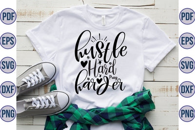 Hustle Hard Pray Harder svg SVG orpitasn 