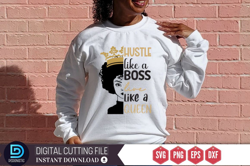Hustle like a boss live like a king SVG SVG DESIGNISTIC 