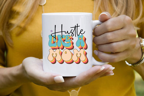 Hustle Like a Mom Sublimation SVGArt 