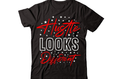Hustle Looks Different svg SVG designmaster24 