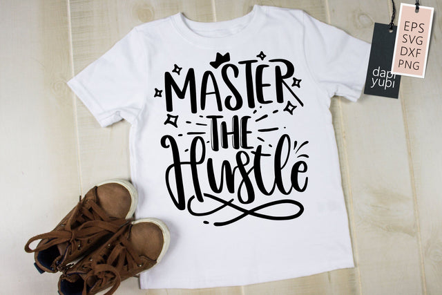 Hustle Master The Hustle Quotes SVG dapiyupi store 