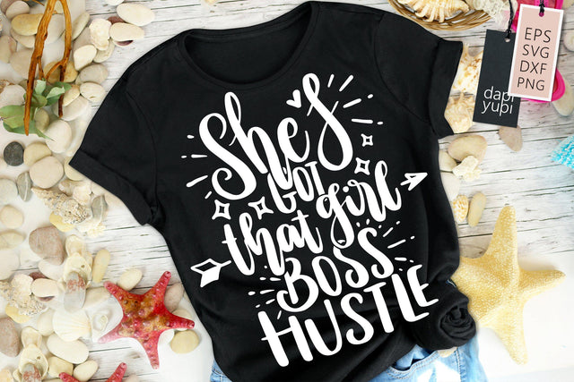 Hustle Mom SVG She's Got That Girl Boss Hustle Quotes SVG dapiyupi store 