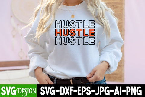 Hustle SVG Cut File, Motivational SVG Cut File SVG BlackCatsMedia 