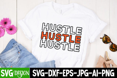 Hustle SVG Cut File, Motivational SVG Cut File SVG BlackCatsMedia 