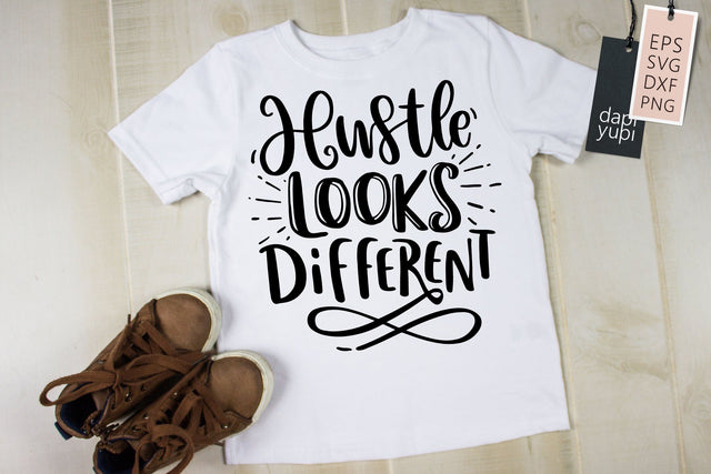 Hustle SVG Hustle Looks Different quotes SVG dapiyupi store 
