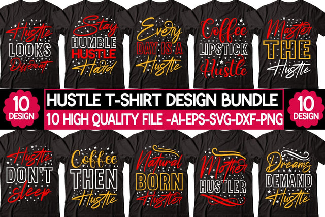 Hustle T-shirt Design Bundle SVG designmaster24 