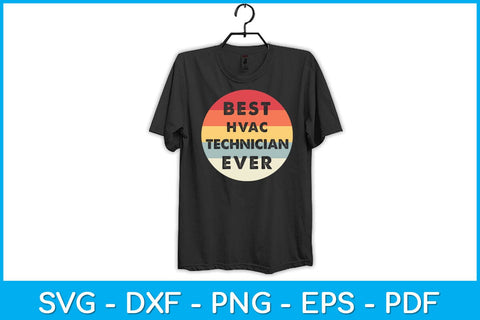 HVAC Technician Ever AC Repairman Tech Job Funny Svg Design SVG artprintfile 