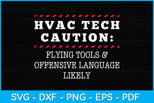 HVAC Technician Funny Svg Design SVG artprintfile 